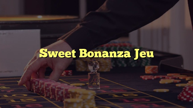 Sweet Bonanza Jeu