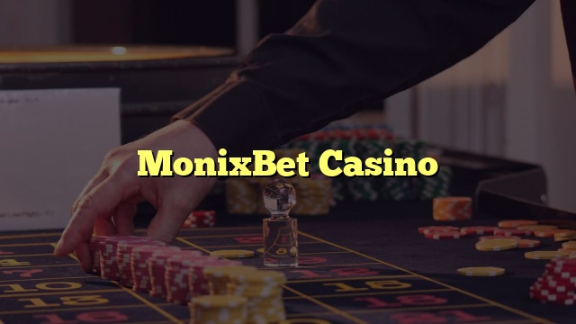 MonixBet Casino