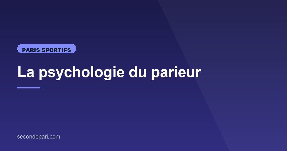 Illustration de l'article consacré à la psychologie du parieur