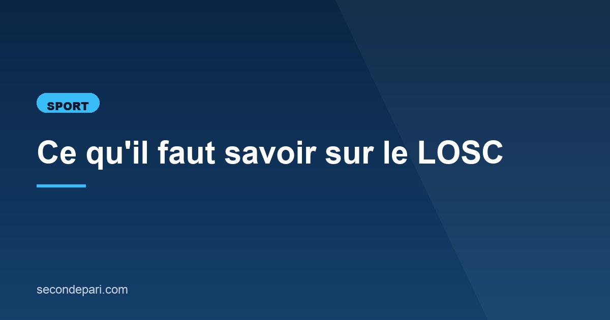 Illustration de l'article consacré au LOSC